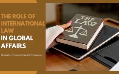 The Role of International Law in Global Affairs
